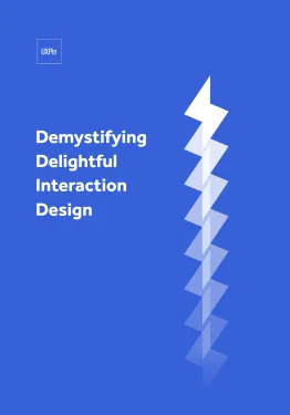 Demystifying Delightful Interaction Design