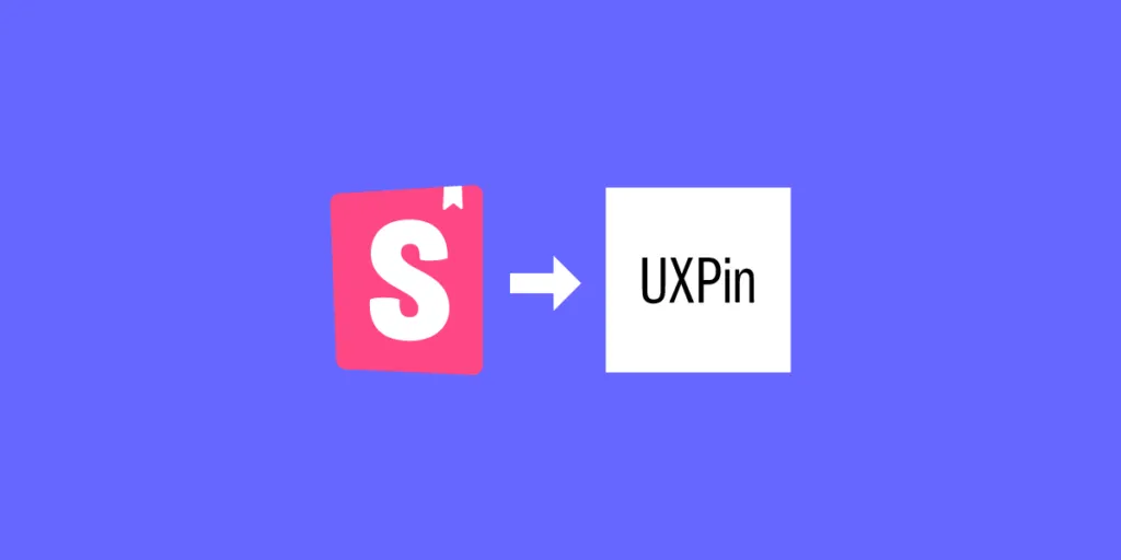 UXPin and StorybookIIntegration is Here