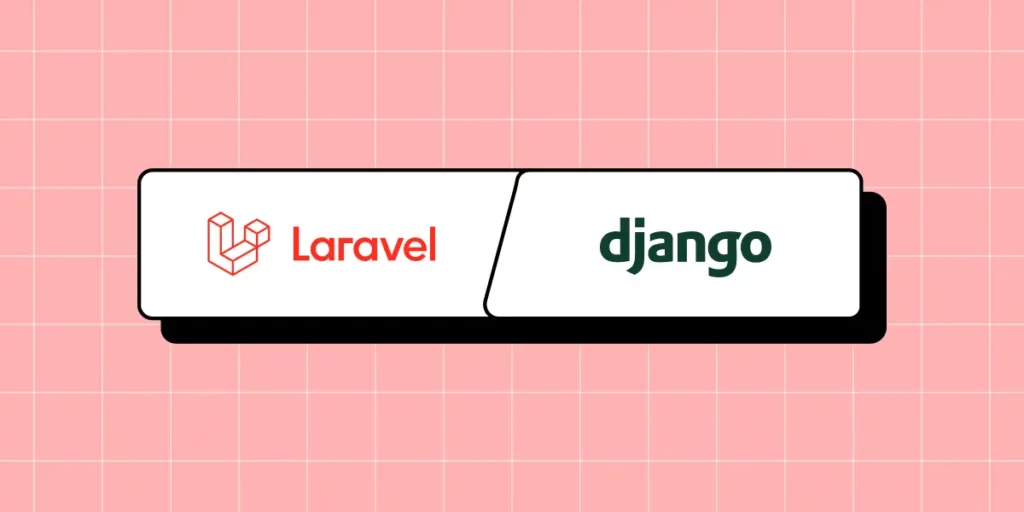 Django vs Laravel