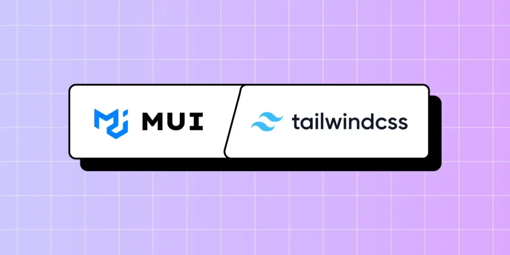 Tailwind CSS vs MUI